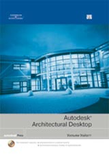 Книга Autodesk Architectural Desktop. Уильям Уайатт